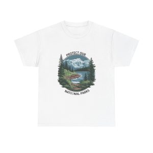 Protect Our National Parks - T shirt