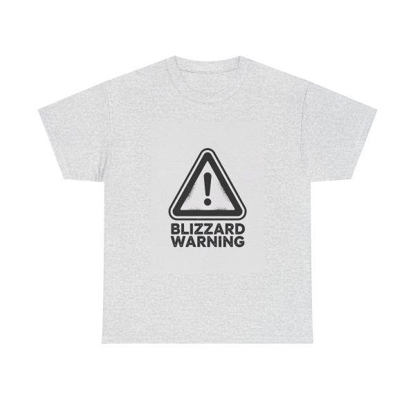 Blizzard Warning - T-shirt - Image 5