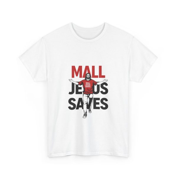 Mall Jesus Saves T-shirt - Image 3