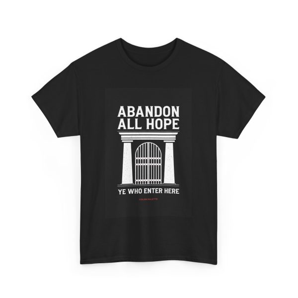 ABANDON ALL HOPE - T-shirt - Image 11