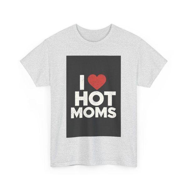 Hot Mom Appreciation - T-shirt - Image 7