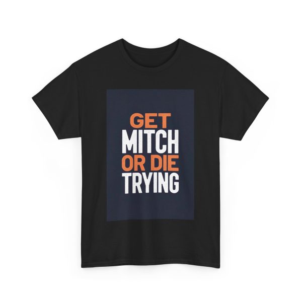 Get Mitch - T-shirt - Image 11