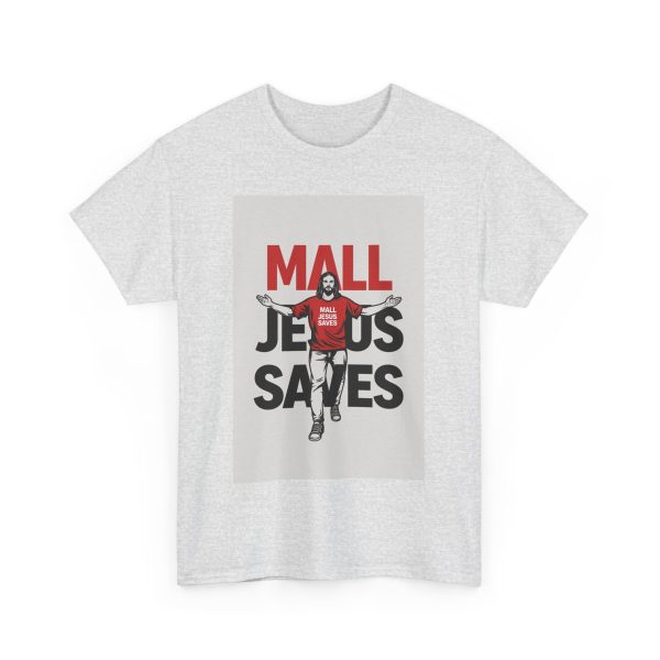 Mall Jesus Saves T-shirt - Image 7