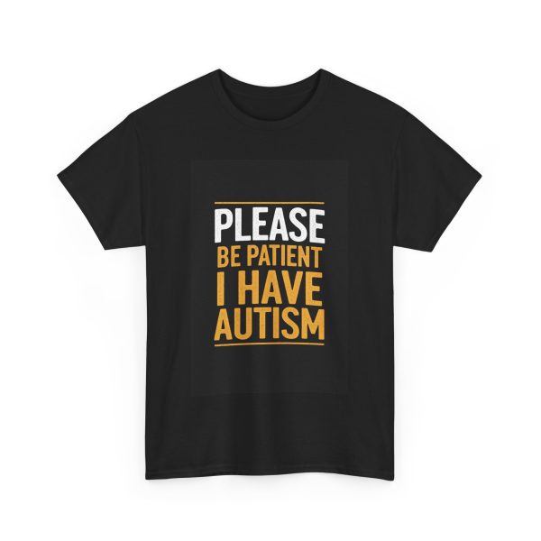 please be patient i have autism - T-shirt - Image 11