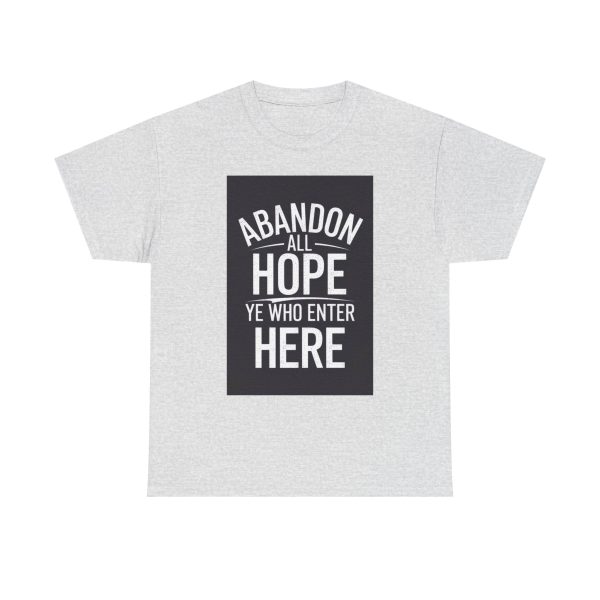 ABANDON ALL HOPE - T-shirt - Image 5