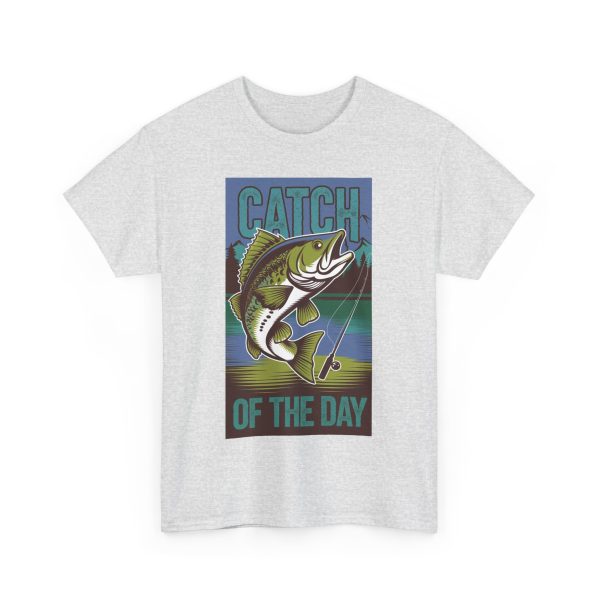 Catch of the Day - T-shirt - Image 7