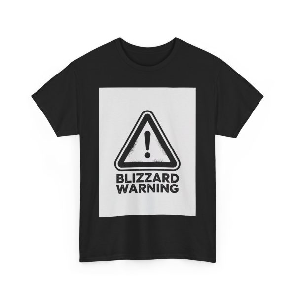 Blizzard Warning - T-shirt - Image 11