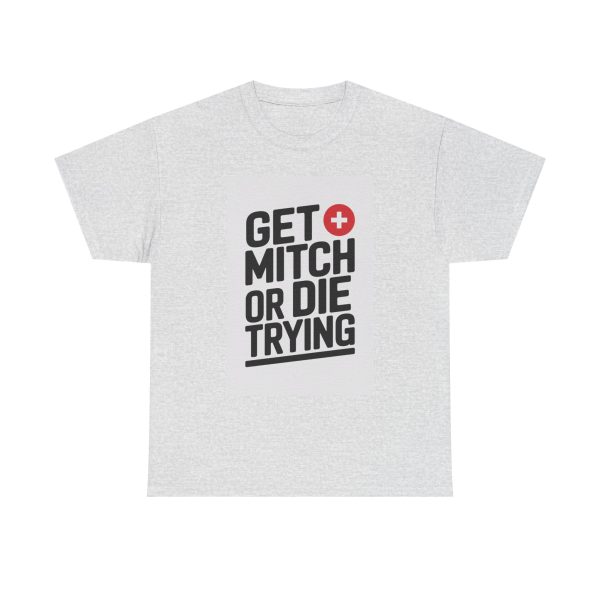 The Mitch Ultimatum - T-shirt - Image 5