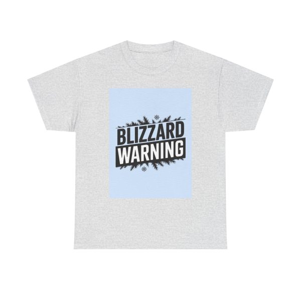 Blizzard Warning - T-shirt - Image 5