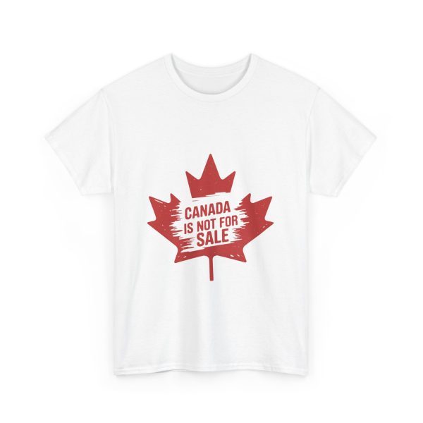 Canada Is Not For Sale - T shirt - Image 3