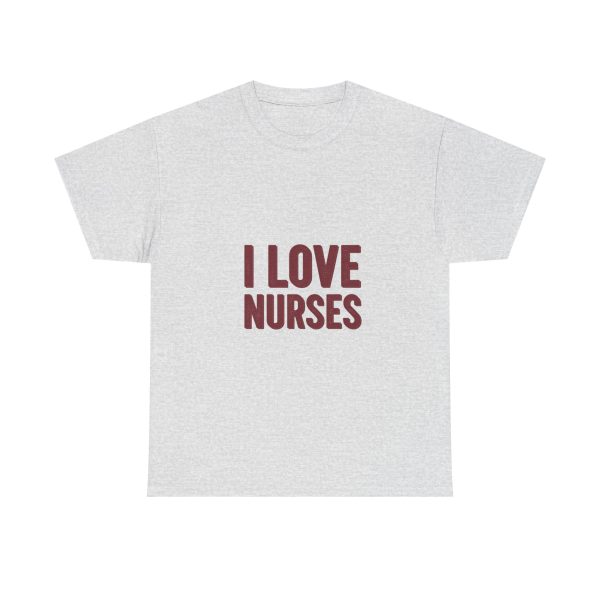 I Love Nurses - T-shirt - Image 5