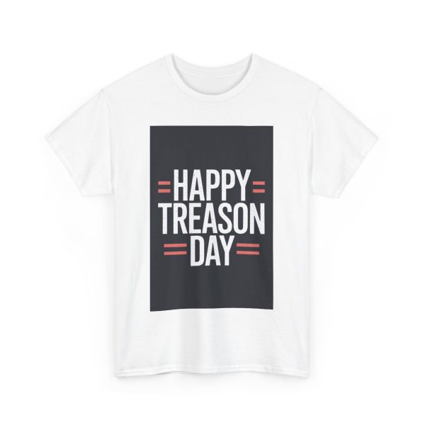 Happy Treason Day - T-shirt - Image 3