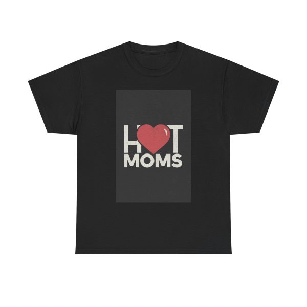 I Heart Hot Moms T-shirt - Image 9
