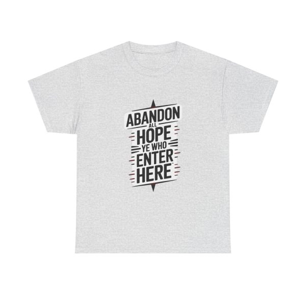 Abandon Hope - T-shirt - Image 5