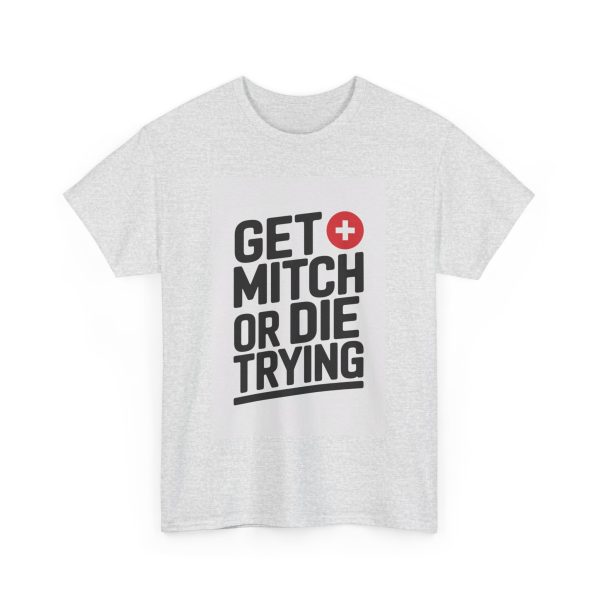 The Mitch Ultimatum - T-shirt - Image 7