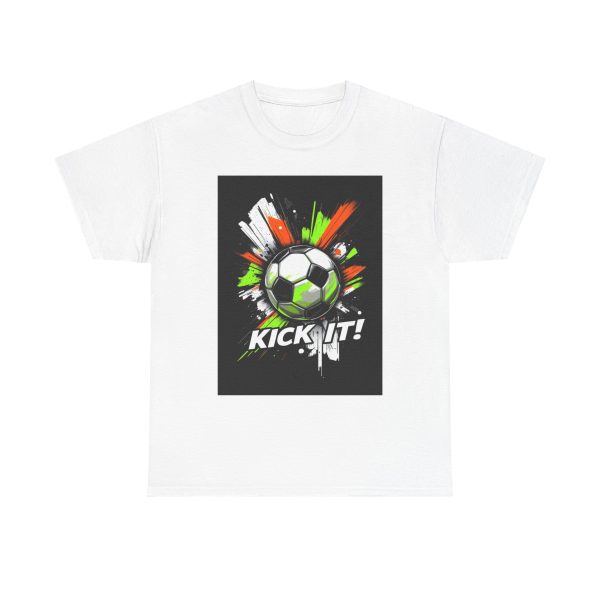 Kick It! - Tshirt