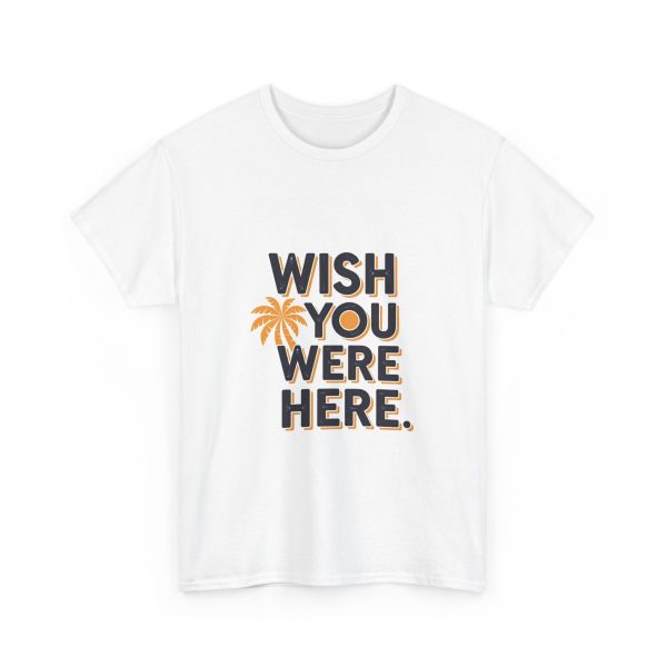 Wish You Were Here - T-shirt - Image 3