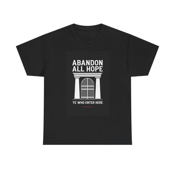 ABANDON ALL HOPE - T-shirt - Image 9