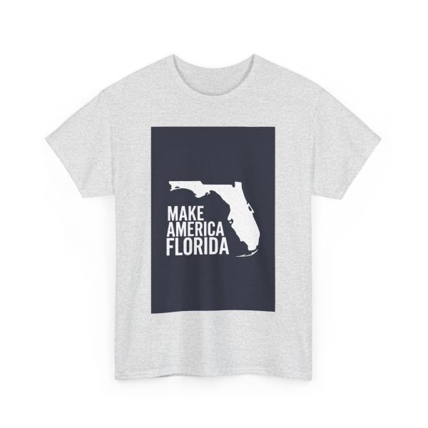 Make America Florida - T-shirt - Image 7
