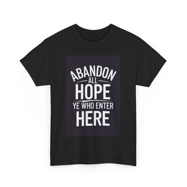 ABANDON ALL HOPE - T-shirt - Image 11