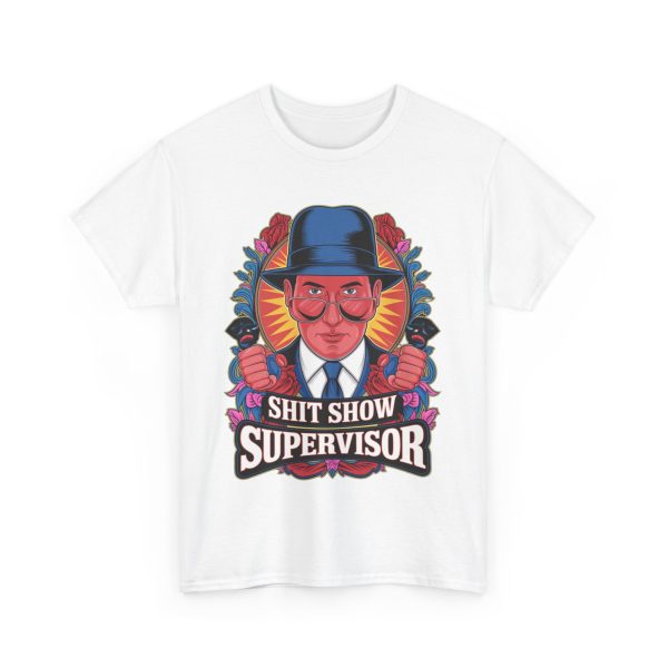 Shit Show Advisor - T shirt - Image 3