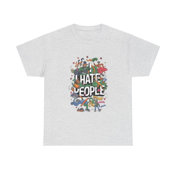 I Hate People - T shirt - Image 5