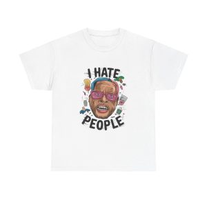 I Hate People - T shirt