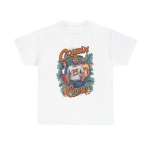 Cousin Crew - T shirt