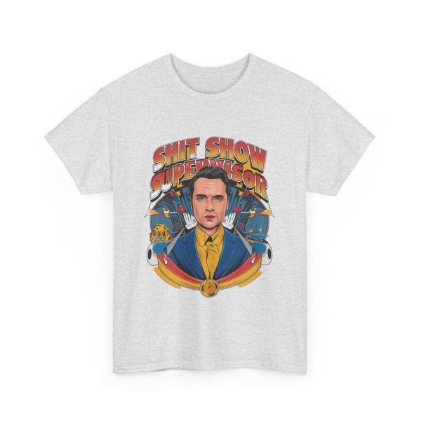 Shit Show Advisor - T shirt - Image 7