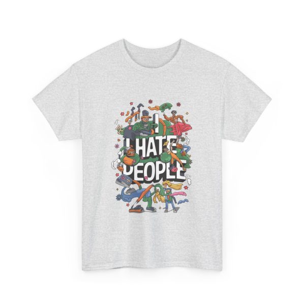 I Hate People - T shirt - Image 7