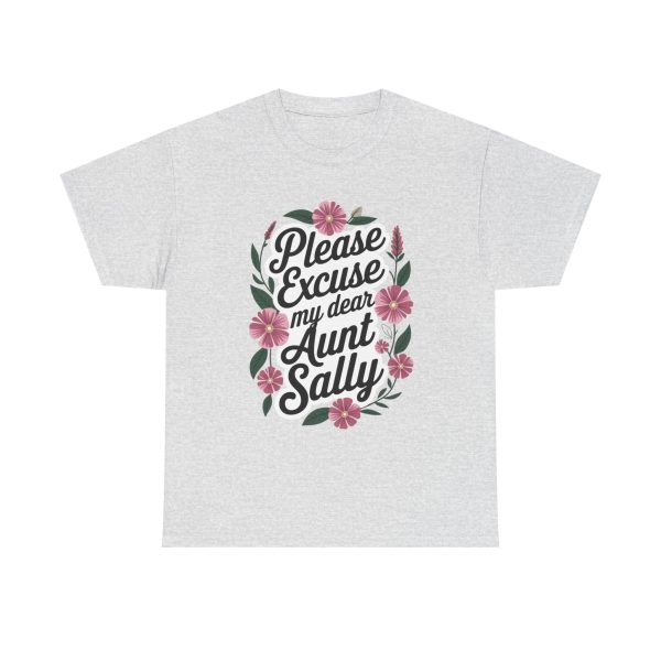 Please Excuse My Dear Aunt Sally - T shirt - Image 5