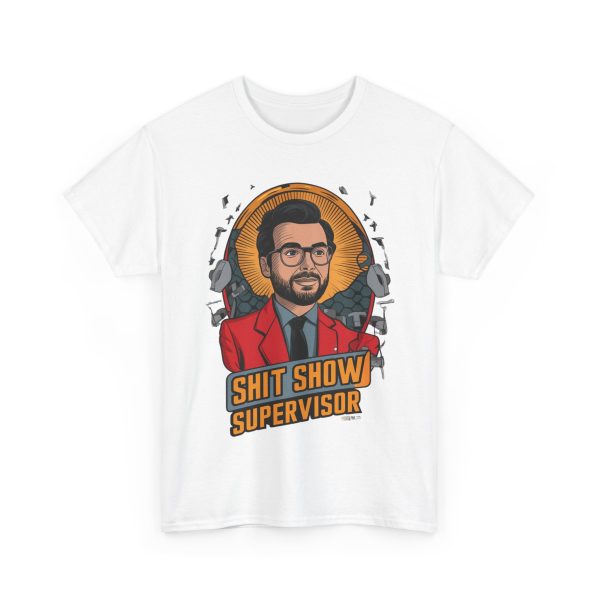 Shit Show Advisor - T shirt - Image 3