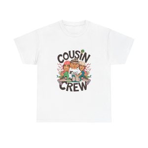 Cousin Crew - T shirt